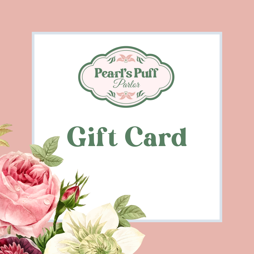 Pearl's Puff Parlor Gift Card